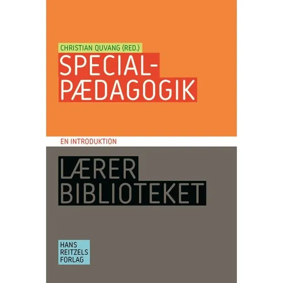 Specialpædagogik - en introduktion (Hans Reitzels Forlag)