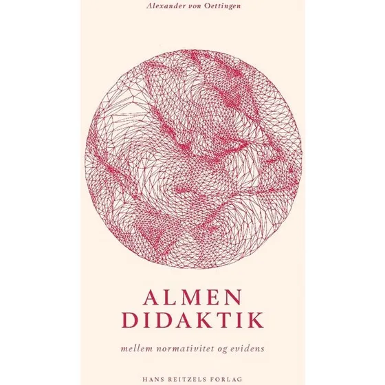 Almen didaktik - Alexander von Oettingen (Bog)