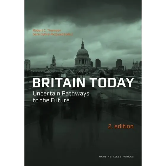 Britain Today - Robert C. Thomsen (Bog)