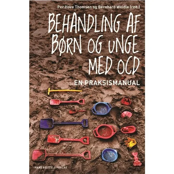 Behandling af børn og unge med OCD - Per Hove Thomsen & B. Weidle