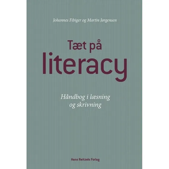 Tæt på literacy - Martin Jørgensen & Johannes Fibiger