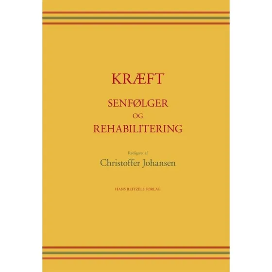 Kræft - senfølger og rehabilitering af Pernille Jensen