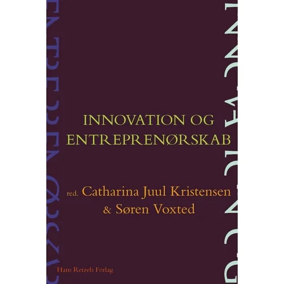 Innovation og entreprenørskab - Annabeth Aagaard m.fl.