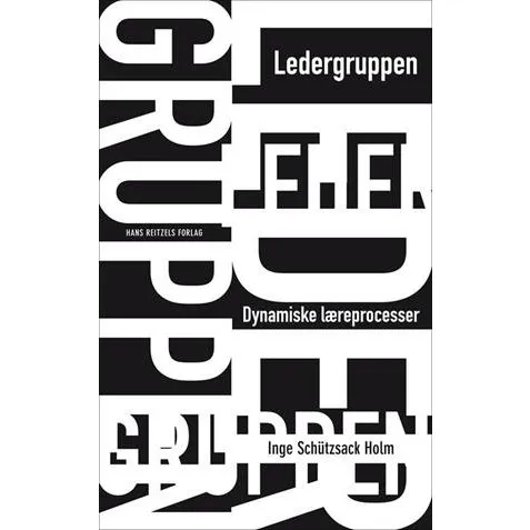 Ledergruppen af Inge Schützsack Holm