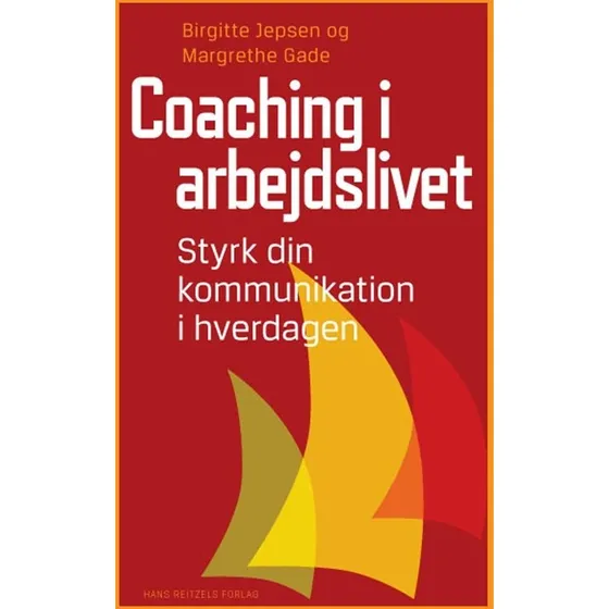 Coaching i arbejdslivet - Birgitte Jepsen & Margrethe Gade