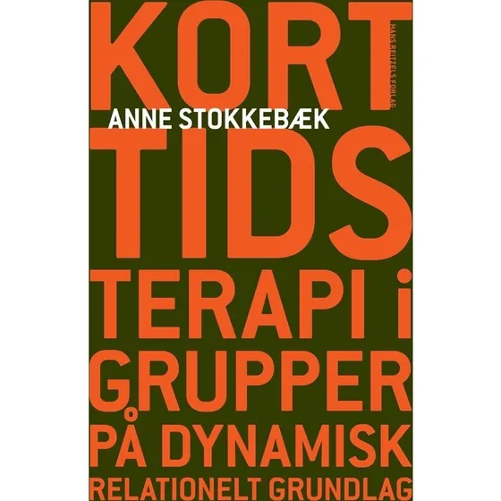 Korttidsterapi i grupper af Anne Stokkebæk