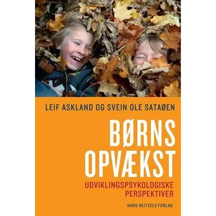 Børns opvækst - Svein Ole Sataøen & Leif Askland