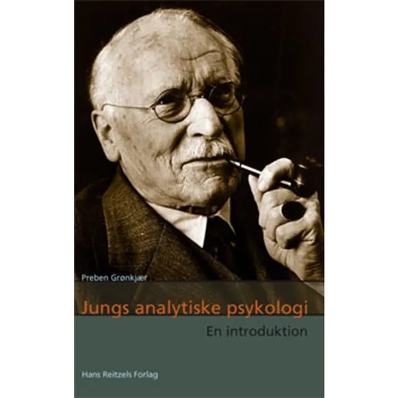 Jungs analytiske psykologi - Preben Grønkjær