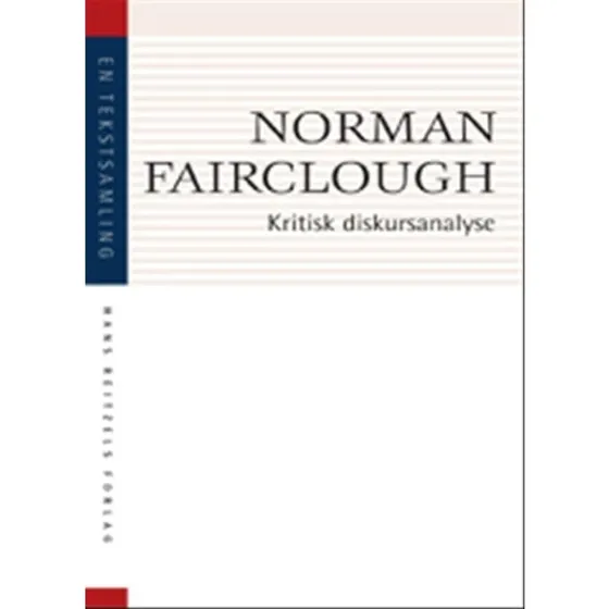 Norman Fairclough: Kritisk diskursanalyse