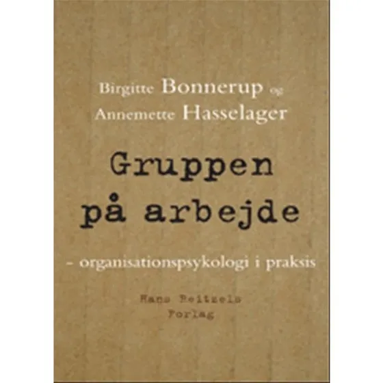 Gruppen på arbejde - Birgitte Bonnerup & Annemette Hasselager