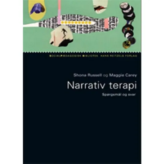 Narrativ terapi af Maggie Carey og Shona Russell