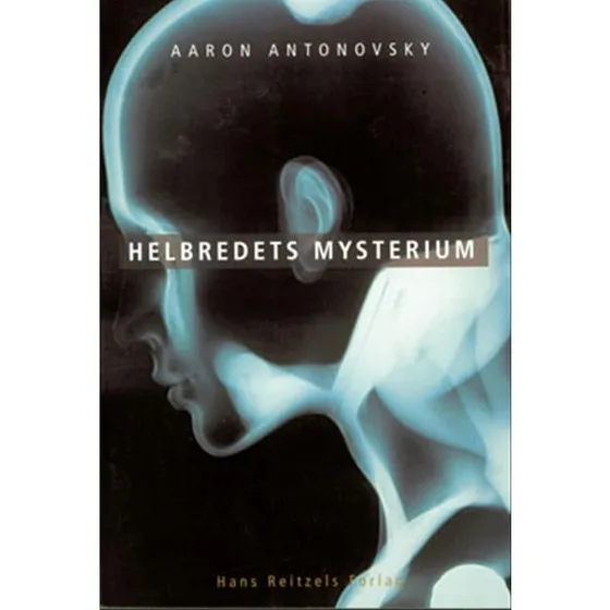 Helbredets mysterium - Aaron Antonovsky - Bog