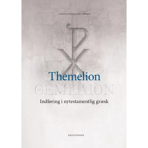 Themelion - Svend Fodgaard Jensen - Lærebog i nytestamentlig græsk