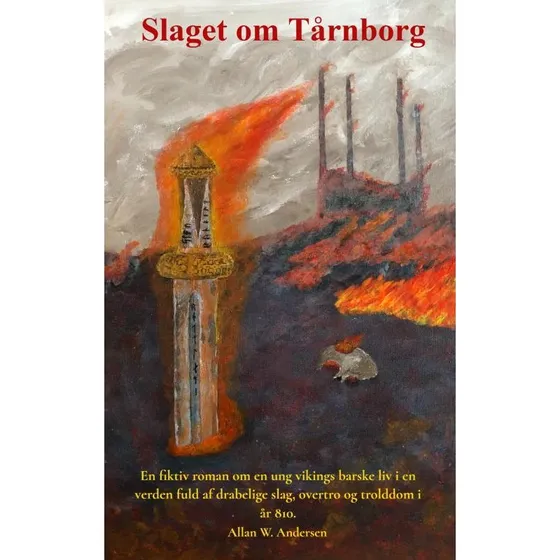 Slaget om Tårnborg af Allan W. Andersen
