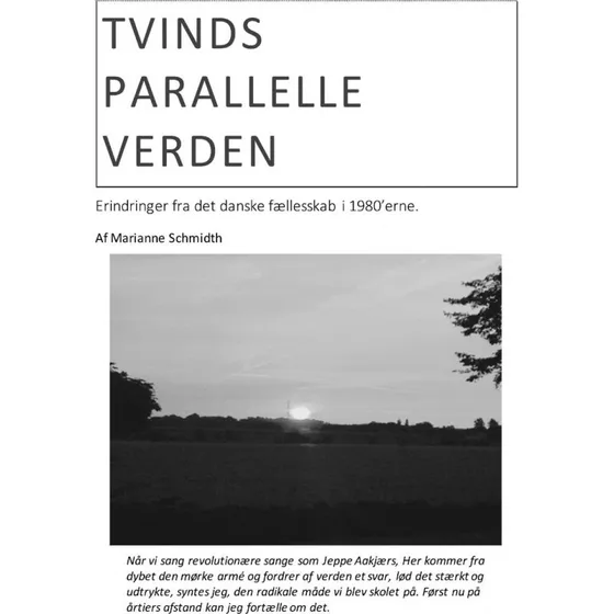 Marianne Schmidth: Tvinds Parallelle Verden - Bog