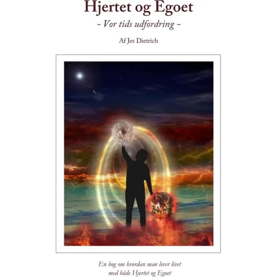 Hjertet og Egoet af Jes Dietrich