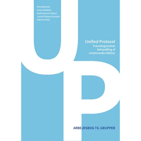 Unified Protocol - Transdiagnostisk behandling af emotionelle lidelser