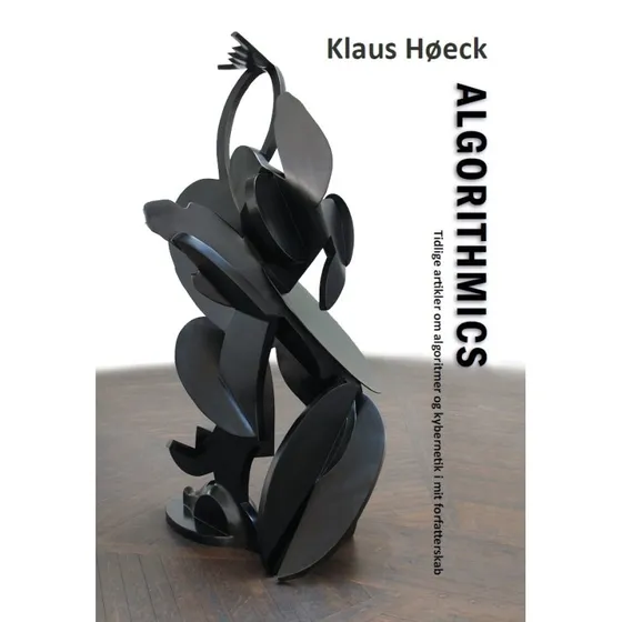 Algorithmics - Klaus Høeck - Bog