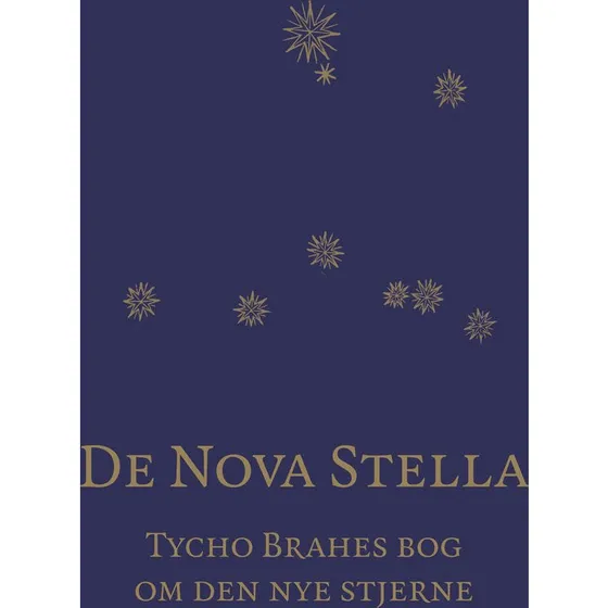 De Nova Stella - Tycho Brahe - Bog