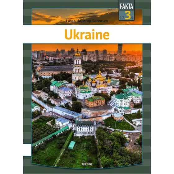 Turbine Ukraine - Fakta 3 bog af Lasse Højstrup Sørensen