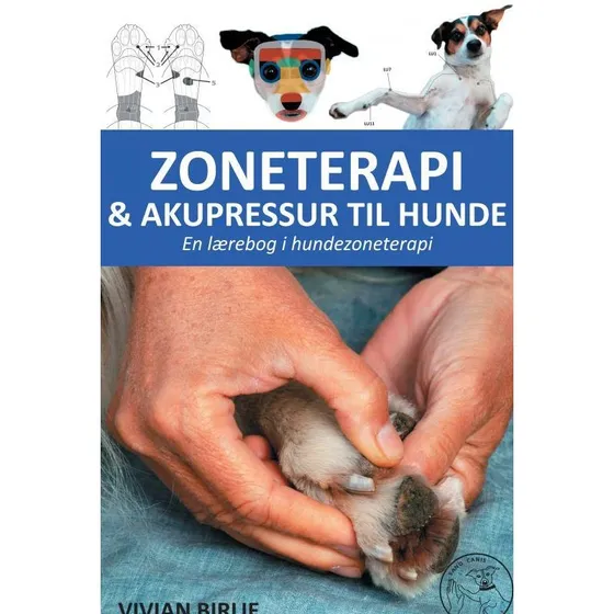 Zoneterapi & Akupressur til Hunde - Vivian Birlie