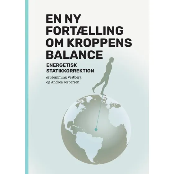 En ny fortælling om kroppens balance - Flemming Vestberg & A. Jespersen