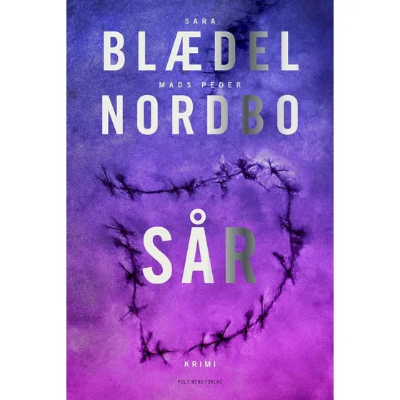 Sår - Sara Blædel og Mads Peder Nordbo - Bog