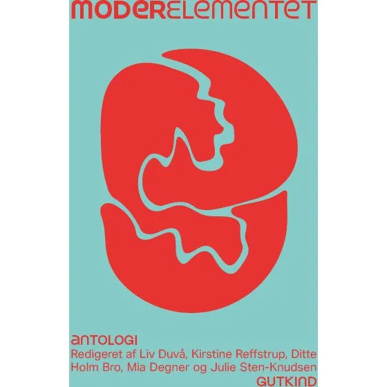 Moderelementet - Julie Sten-Knudsen m.fl. (Bog)