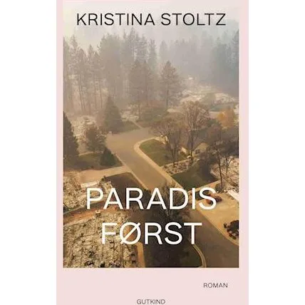 Kristina Stoltz - Paradis først - Bog