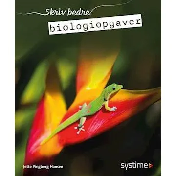 Jette Vingborg Hansen: Skriv bedre biologiopgaver
