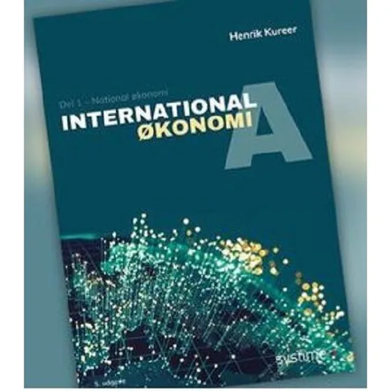 International økonomi A - del 1 af Henrik Kureer