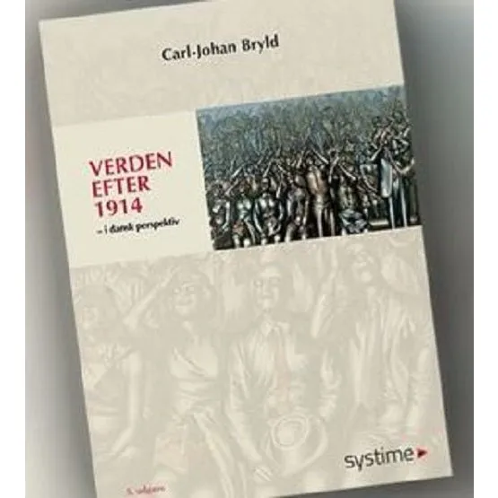 Verden efter 1914 af Carl-Johan Bryld