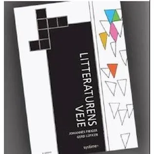 Johannes Fibiger: Litteraturens veje - Bog