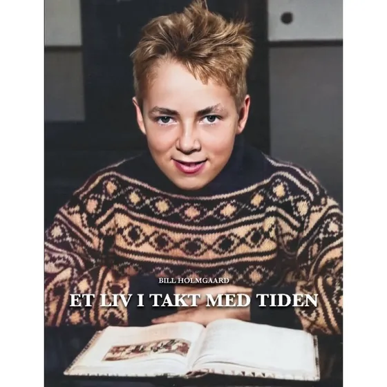 Et liv i takt med tiden - Ole Holmgaard (Biografi)
