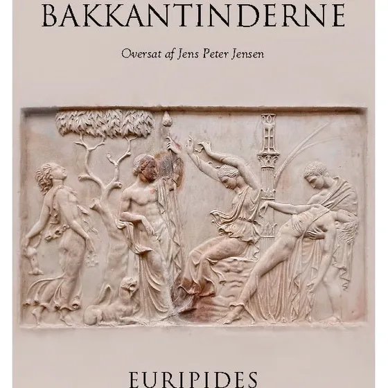 Euripides: Bakkantinderne