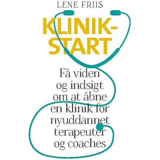 Klinikstart af Lene Friis - Bog