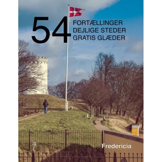 54 fortællinger, dejlige steder og gratis glæder - Kenneth Jensen