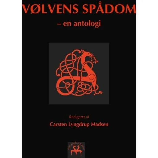 Vølvens Spådom - Carsten Lyngdrup Madsen