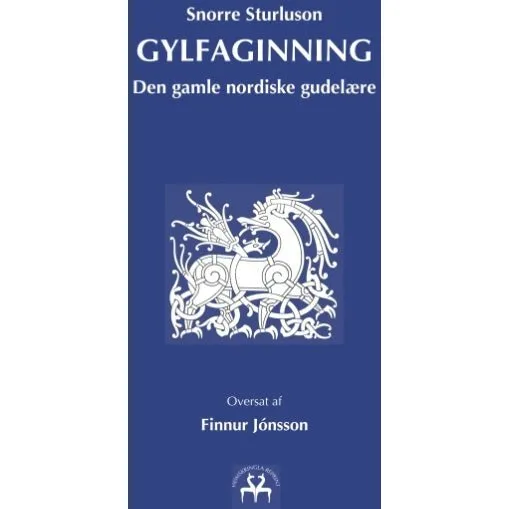 Gylfaginning af Snorre Sturluson - Nordisk Mytologi