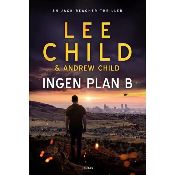 Ingen plan B - Lee Child - Bog