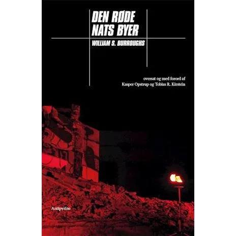 William S. Burroughs: Den Røde Nats Byer