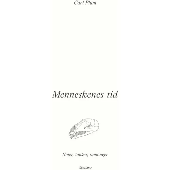 Menneskenes tid - Carl Plum - Bog