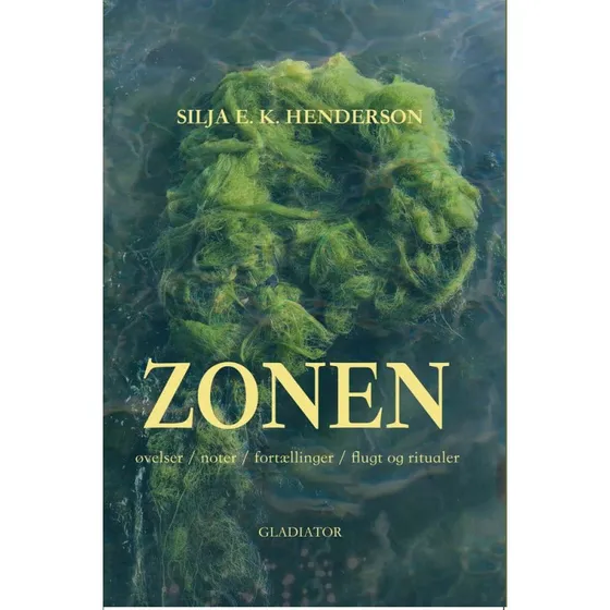 Zonen - Silja E.k. Henderson - Bog