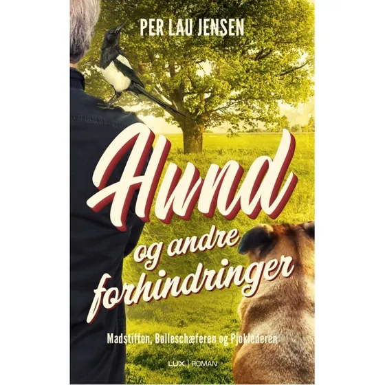 Hund og andre forhindringer - Per Lau Jensen