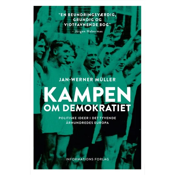 Kampen om demokratiet - Jan-Werner Müller