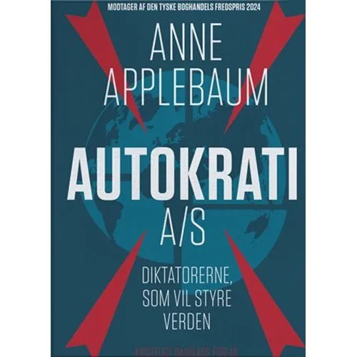 Autokrati A/S - Anne Applebaum - Bog