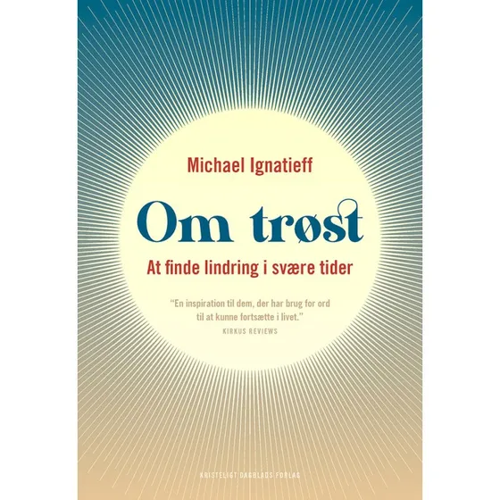 Om trøst - Michael Ignatieff