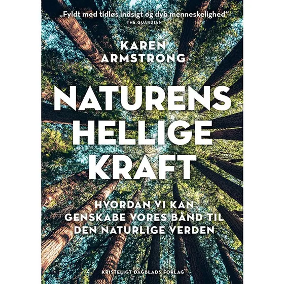 Naturens hellige kraft - Karen Armstrong - Bog