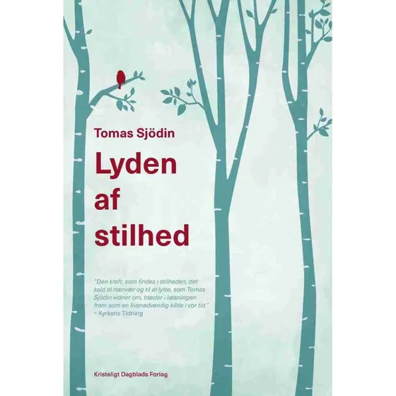 Lyden af stilhed - Tomas Sjödin (Bog)