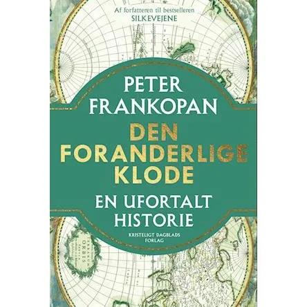 Den foranderlige klode - Peter Frankopan - Bog